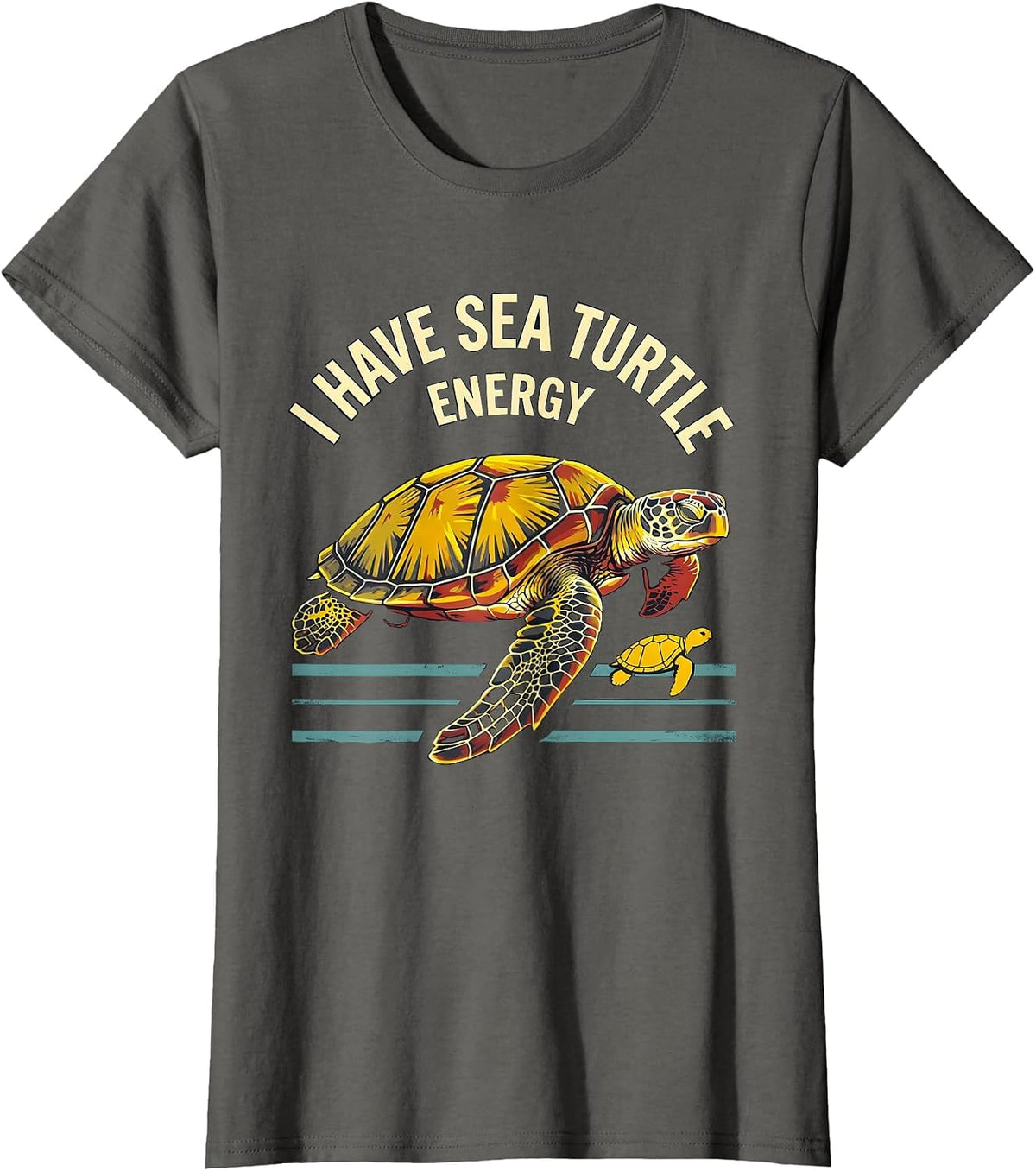 Women's I Have Sea Turtle Energy Stencil Graphic Sea Turtle Lover T-Shirt - Asphalt Grey