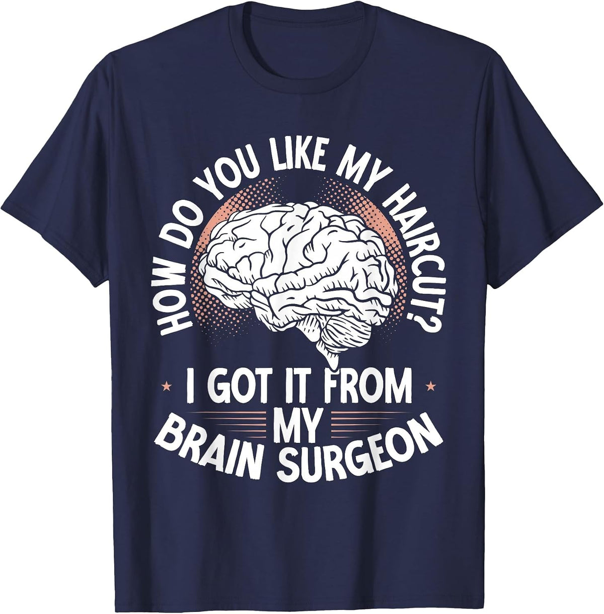 Craniotomy Warrior Surgery Recovery Brain Surgeon Surgery T-Shirt - Navy Blue
