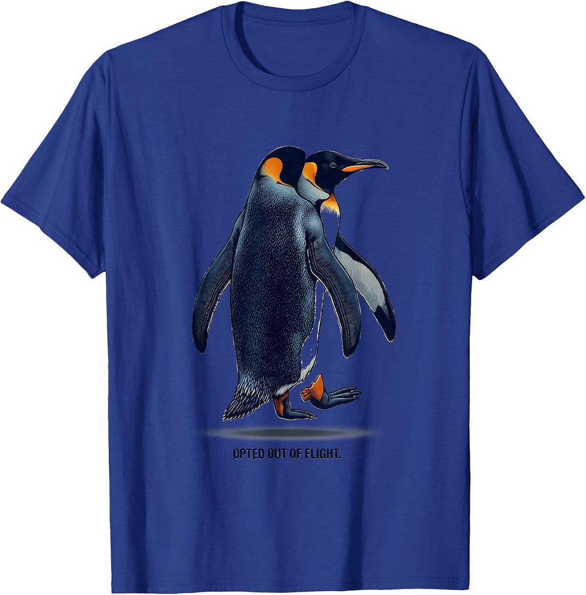 Opted Out Of Flight Funny Penguin Dark Humor Meme T-Shirt - Royal Blue