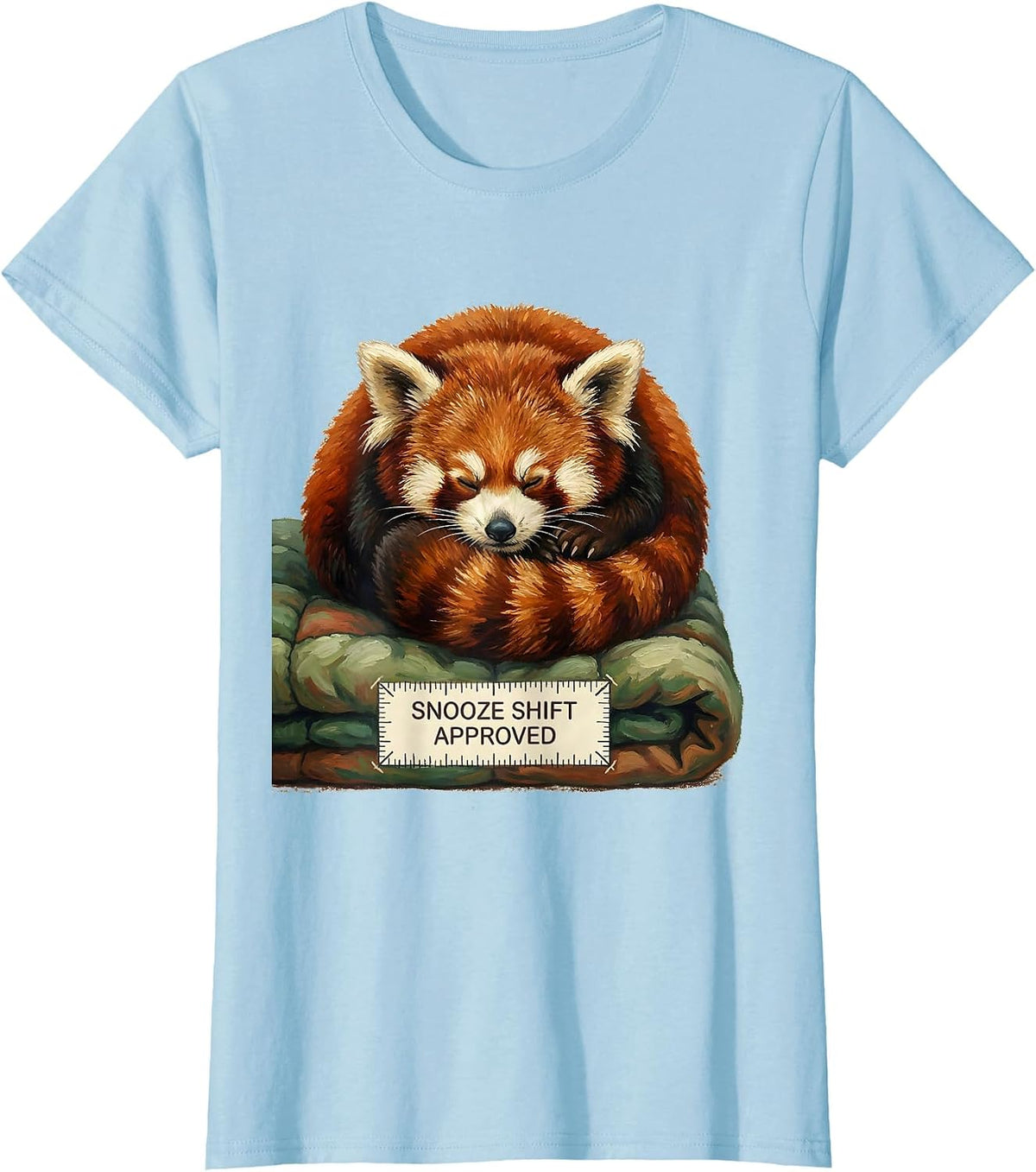 Women's Snooze Shift, Approved Funny Red Panda Animal Lover Gift T-Shirt - Baby Blue