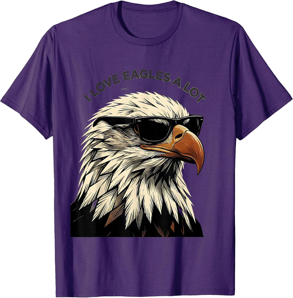 I Love Eagles A Lot Funny Bald Eagle Sunglasses Bird Lover T-Shirt - Purple