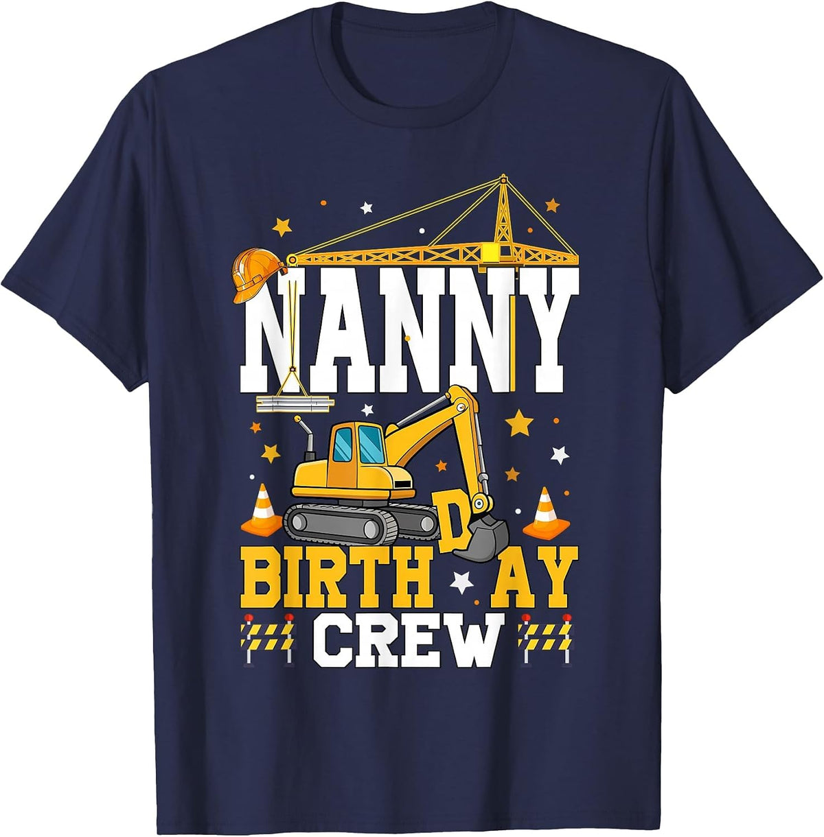 Nanny Birthday Crew Construction Birthday Party T-Shirt - Navy Blue