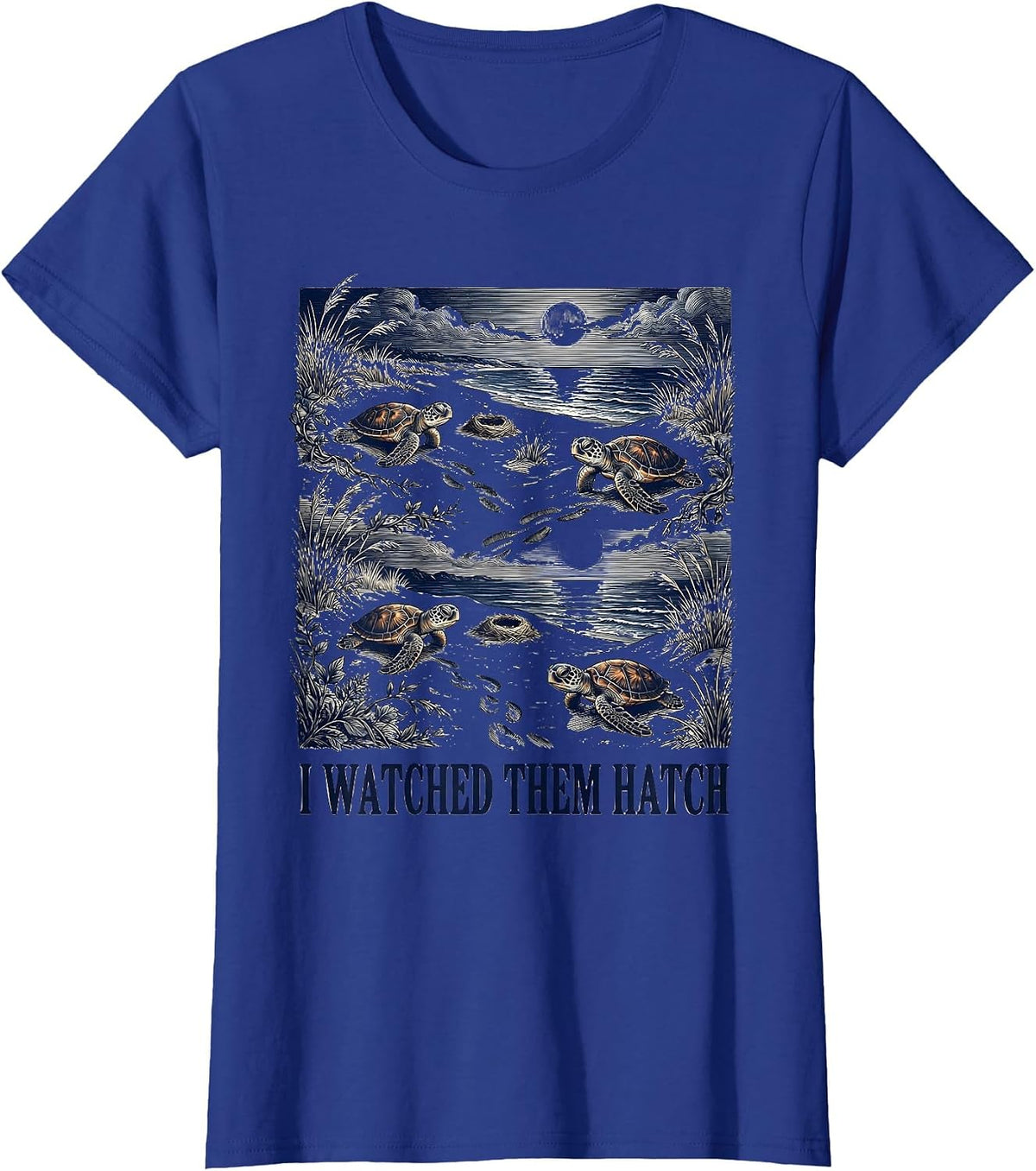 Women's I Watched Them Hatch Funny Sea Turtle Vacation Souvenir T-Shirt - Royal Blue