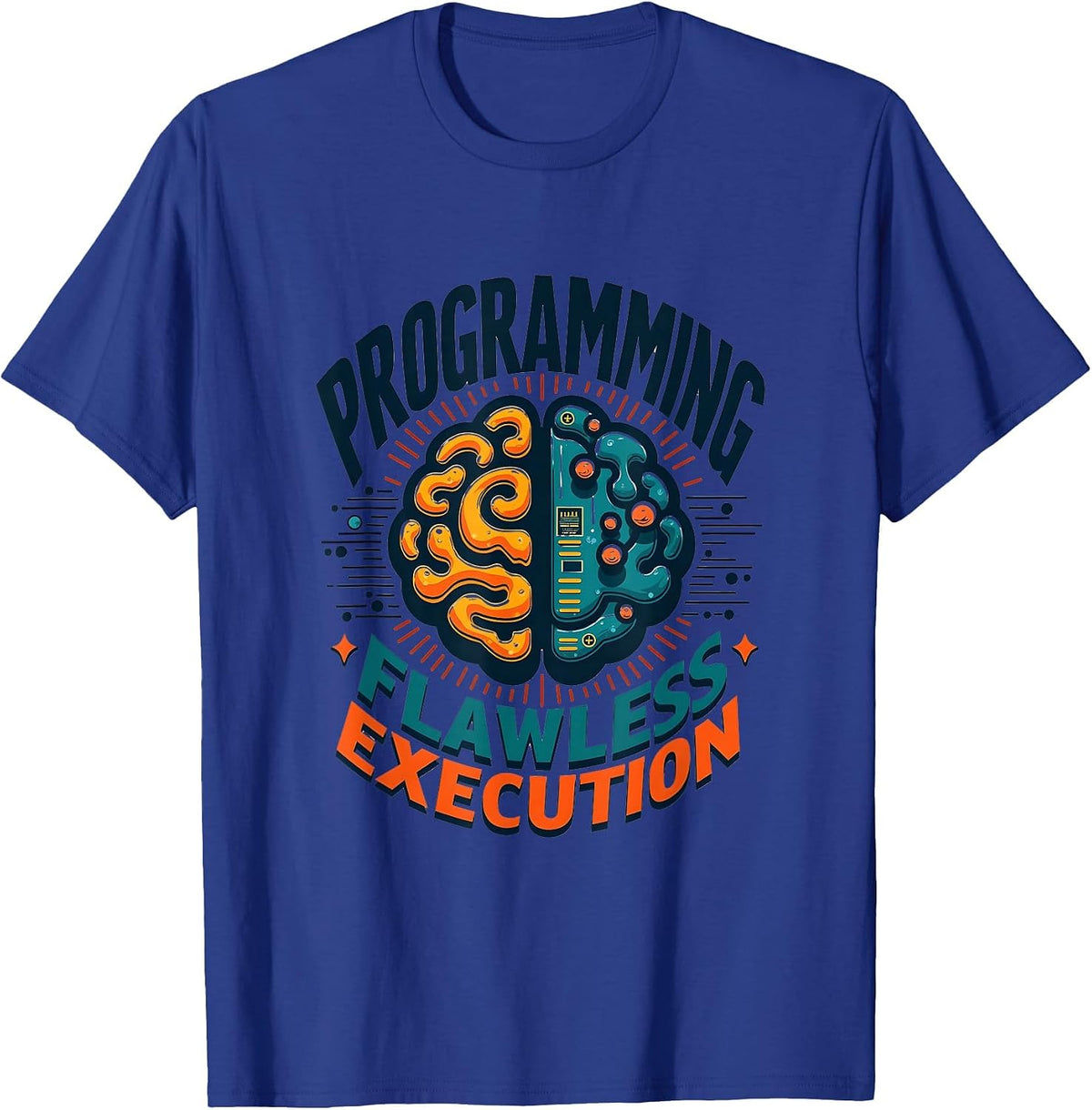 Original Programming Flawless Execution Design T-Shirt - Royal Blue