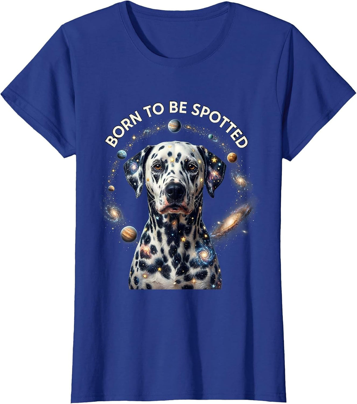 Women's Born to Be Spotted Dalmatian Dog Lover Design T-Shirt - Royal Blue