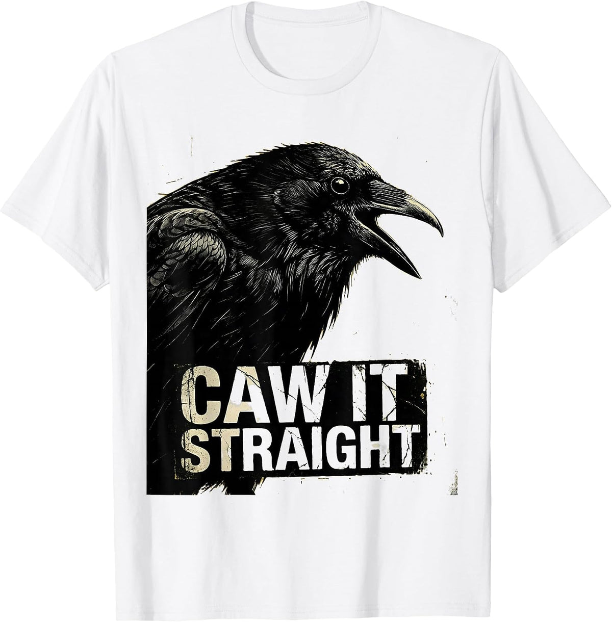 Men's Caw It Straight Distressed Crow Humor Pun T-Shirt - White