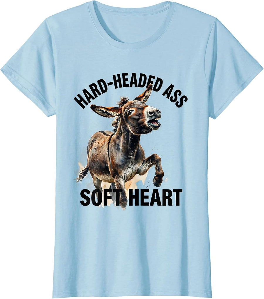 Women's Hard-Headed Ass, Soft Heart Funny Donkey Animal Humor T-Shirt - Baby Blue
