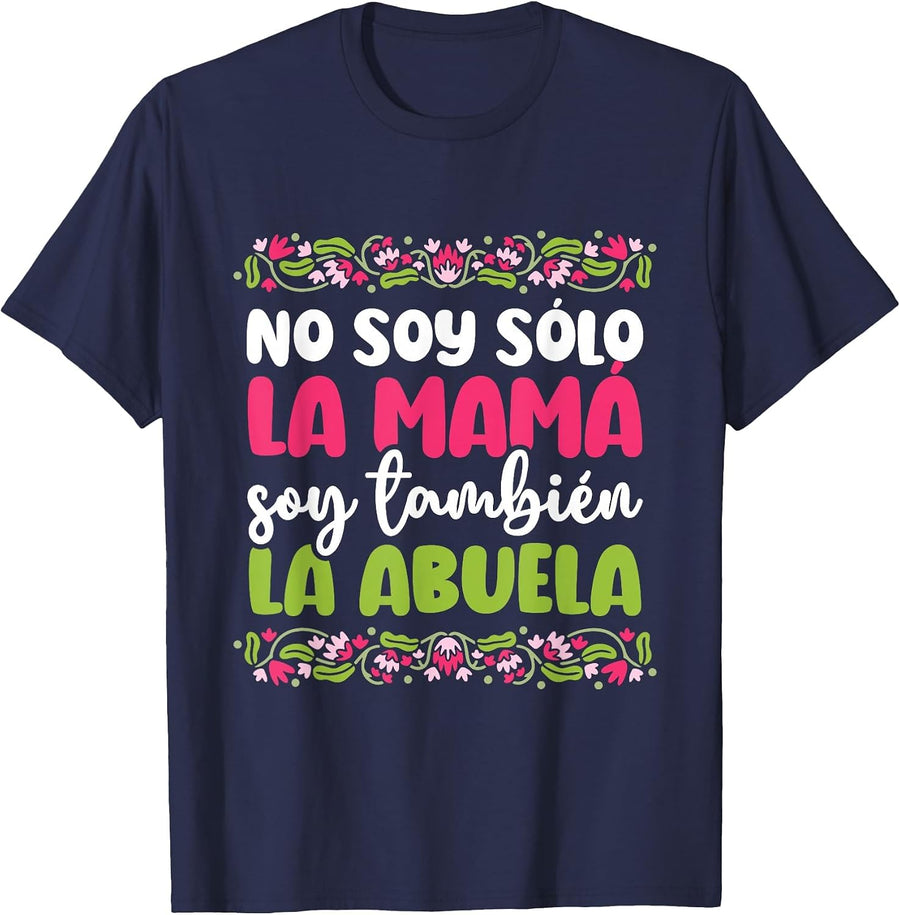 Hispanic Grandma Soy También La Abuela T-Shirt - Navy Blue