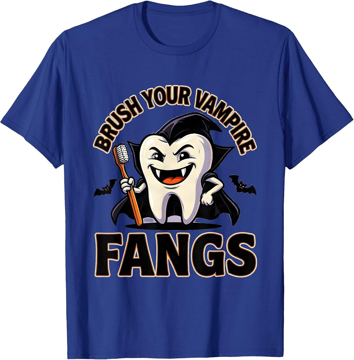 Brush Your Vampire Fangs Funny Dental Hygienist Halloween T-Shirt - Royal Blue