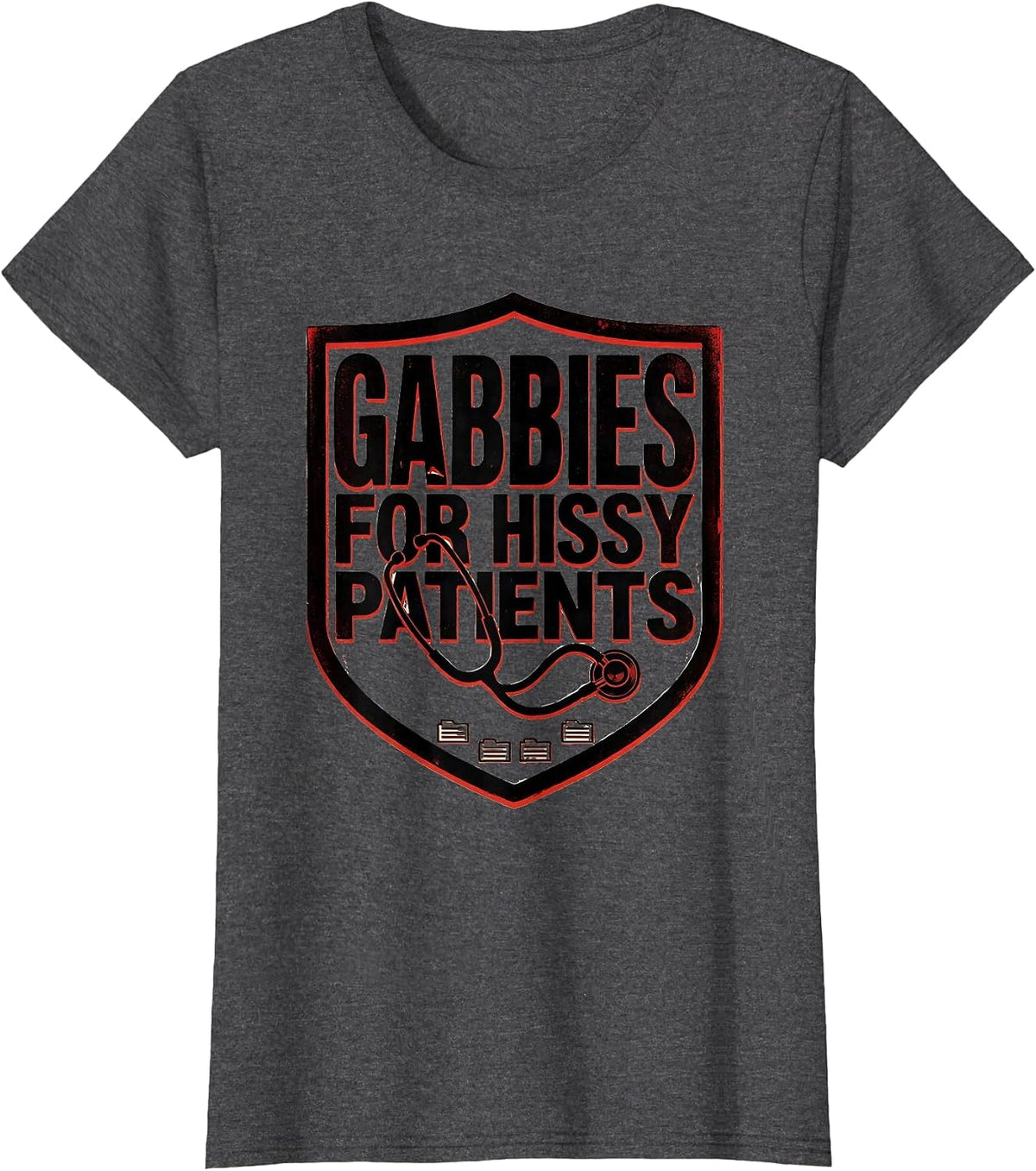 Women's Gabbies For Hissy Patients Funny Vet Tech Veterinary T-Shirt - Dark Heather Grey