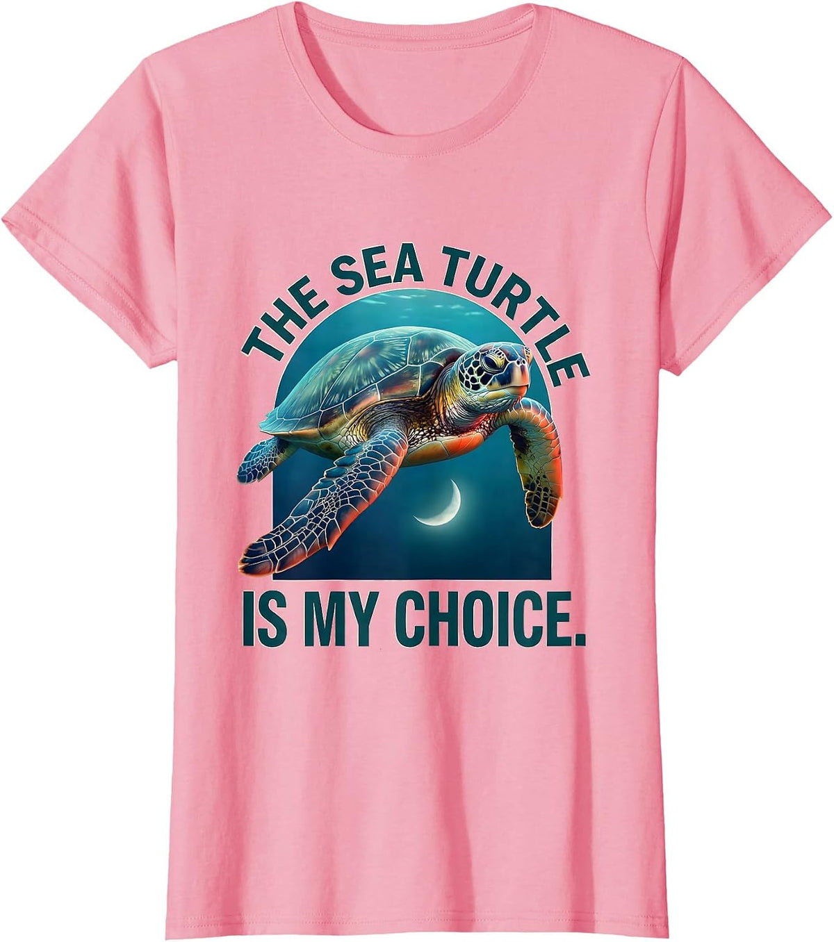 Women's The Sea Turtle Is My Choice Ocean Animal Lover Beach Casual T-Shirt - Pink