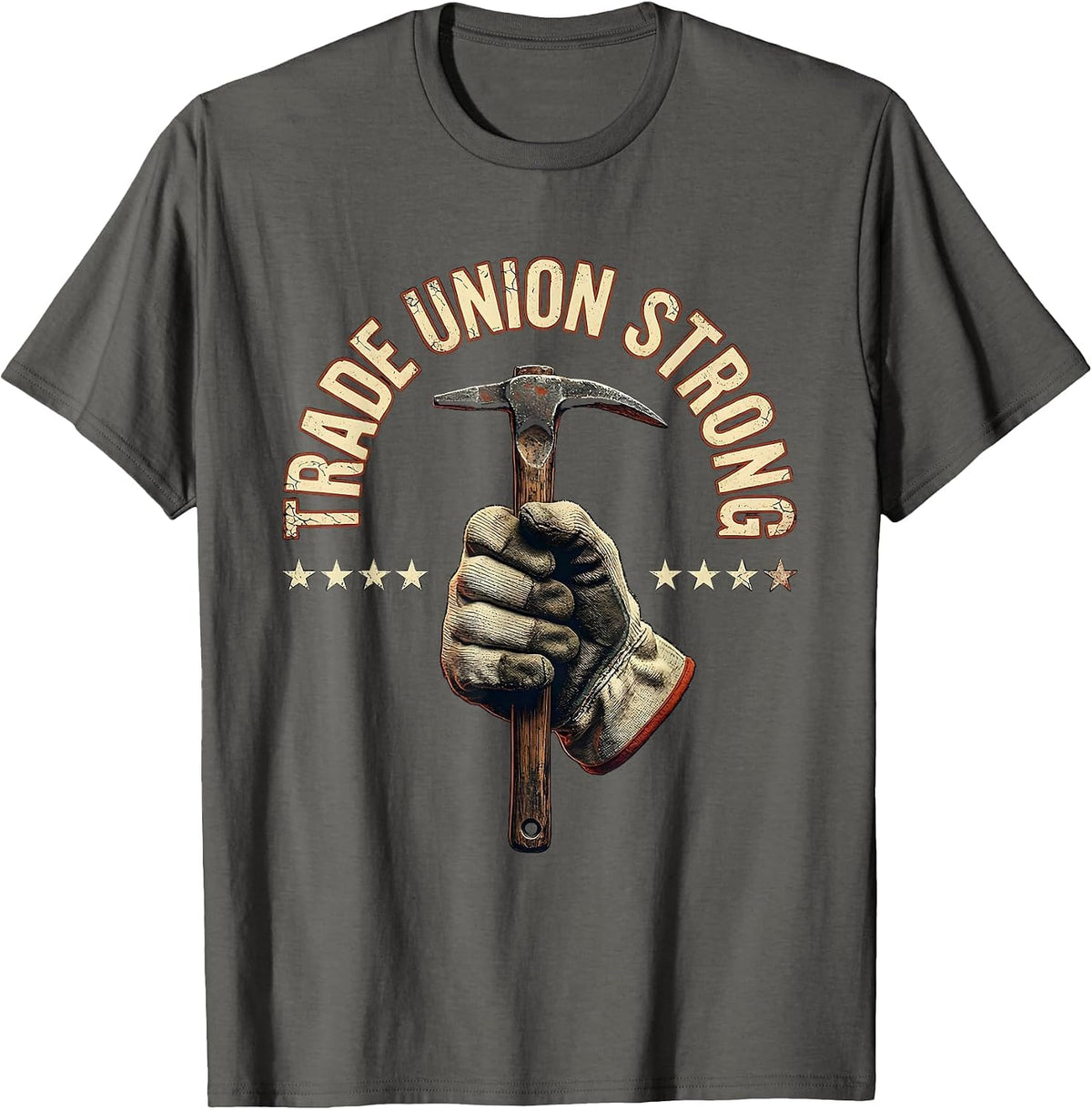 Trade Union Strong Distressed Labor Day Union Worker T-Shirt - Asphalt Grey