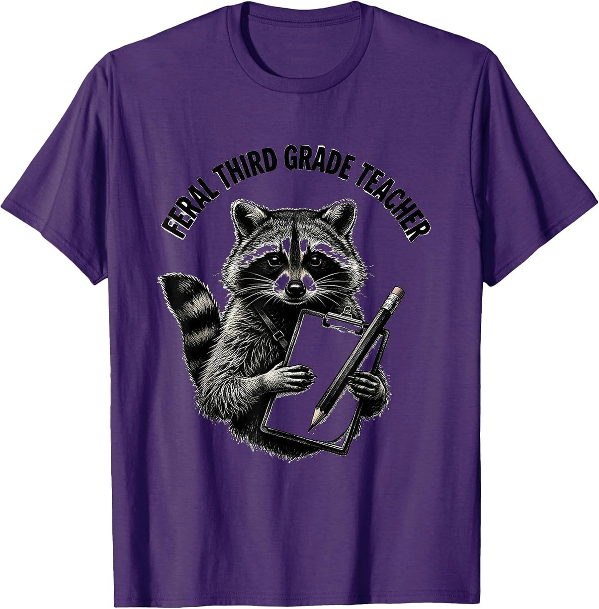 Feral Third Grade Teacher Funny Raccoon Teacher Back T-Shirt - Purple