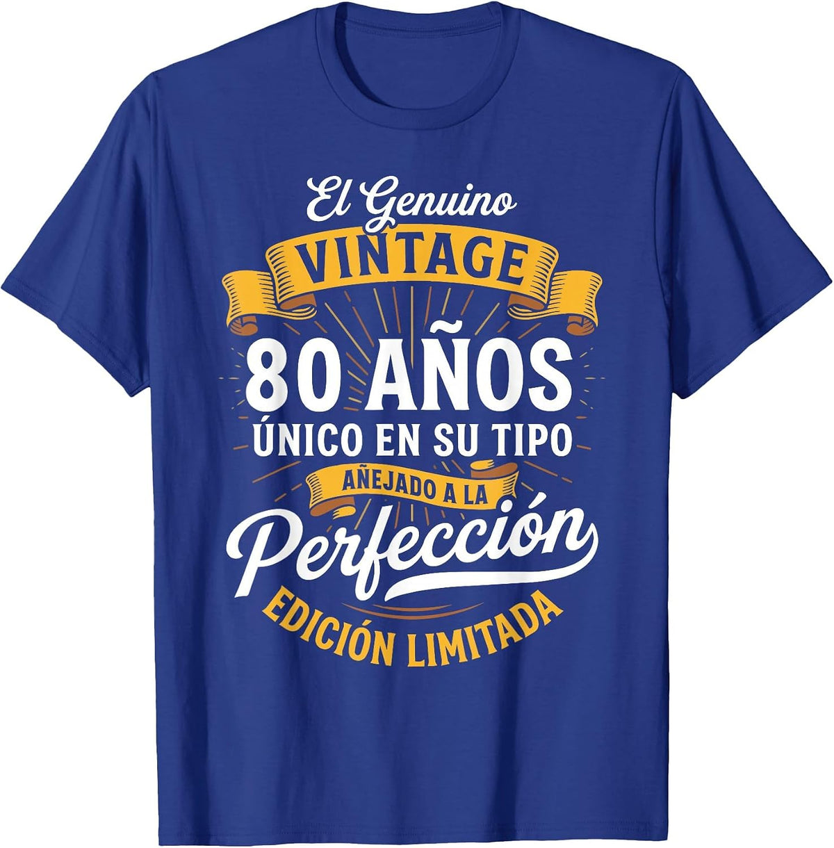 Vintage 80th Birthday Men Funny 80 Birthday Spanish T-Shirt - Royal Blue