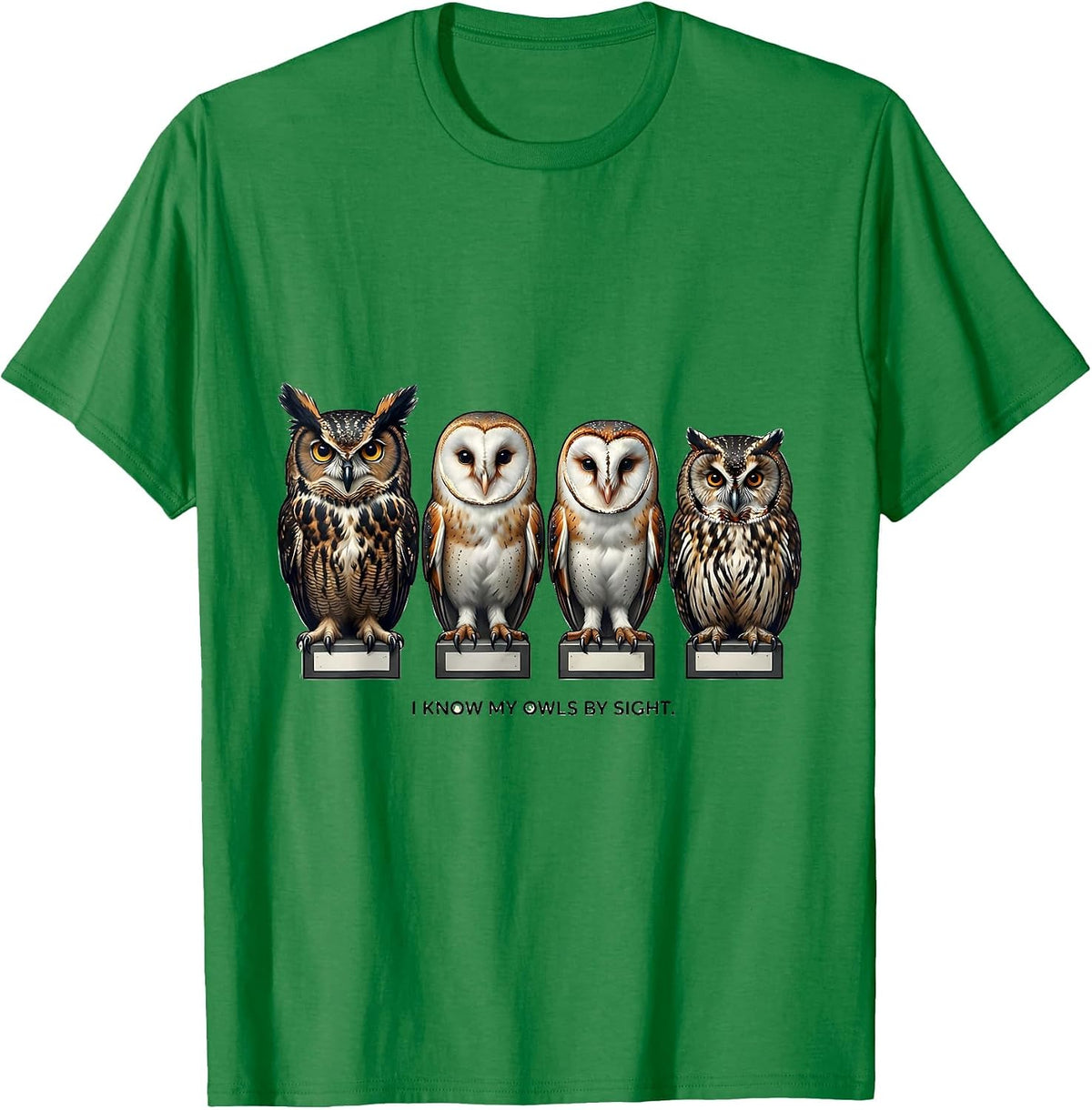 Men's I Know My Owls By Sight Funny Owl Lover Birdwatcher Humor T-Shirt - Kelly Green