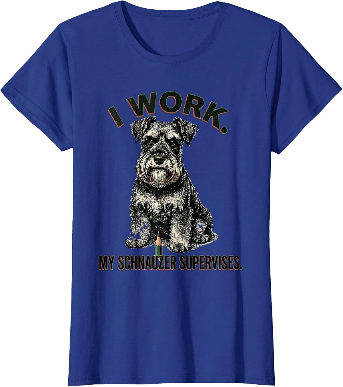 Women's I Work My Schnauzer Supervises Vintage Miniature Schnauzer T-Shirt - Royal Blue
