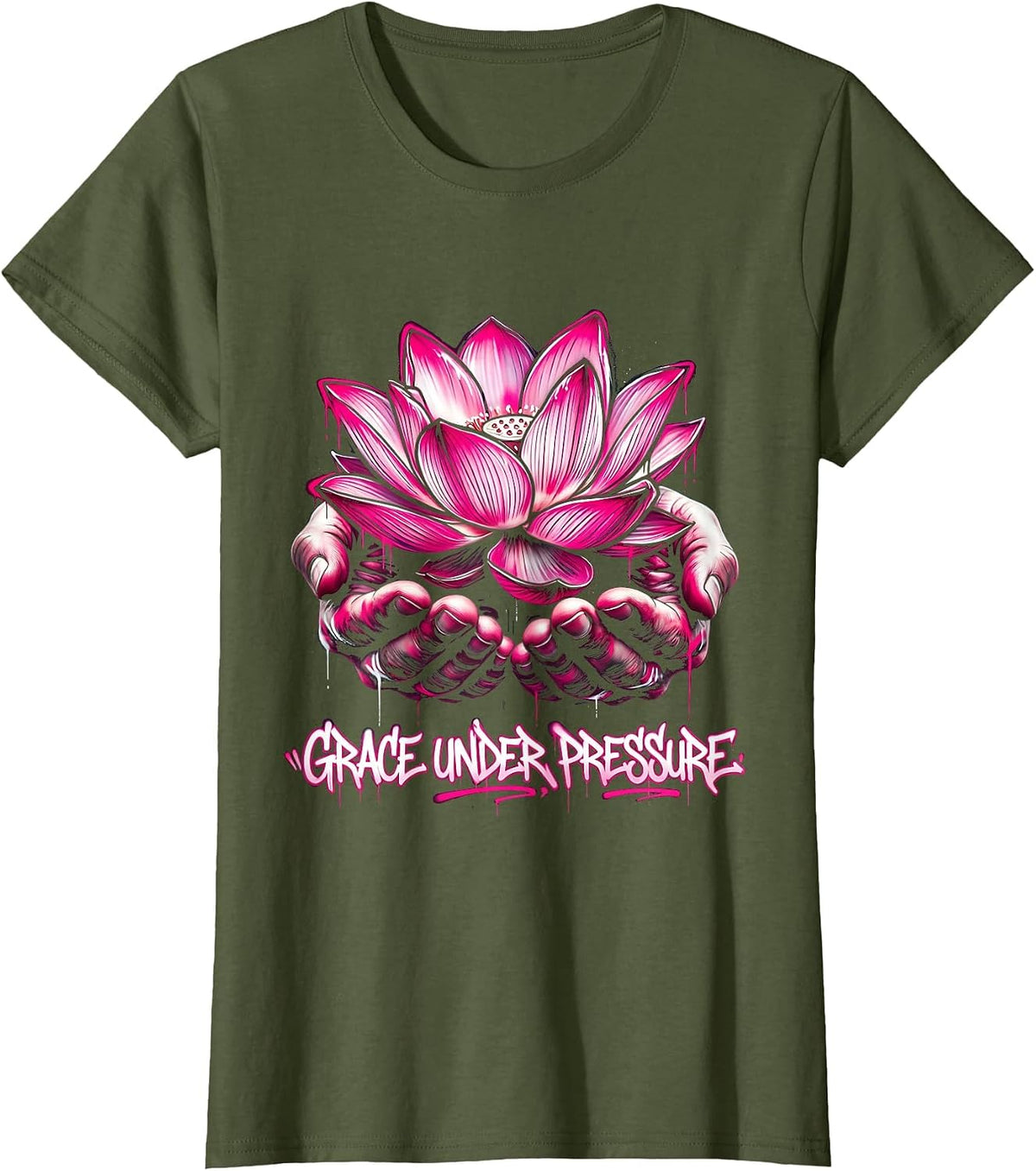Grace Under Pressure Hospice Nurse Design T-Shirt - Olive Green