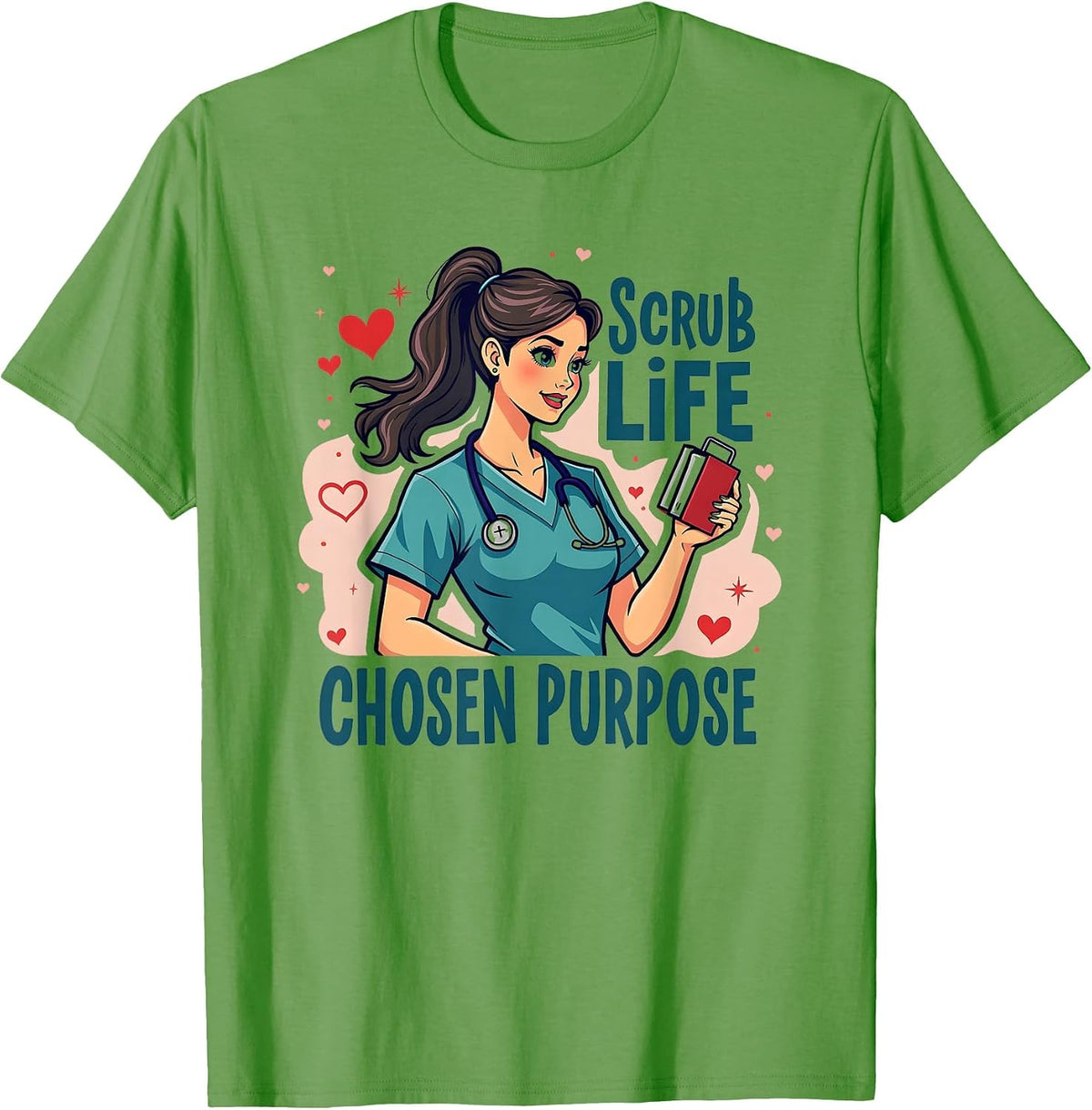 Scrub Life Chosen Purpose Hospice Nurse Design T-Shirt - Grass Green