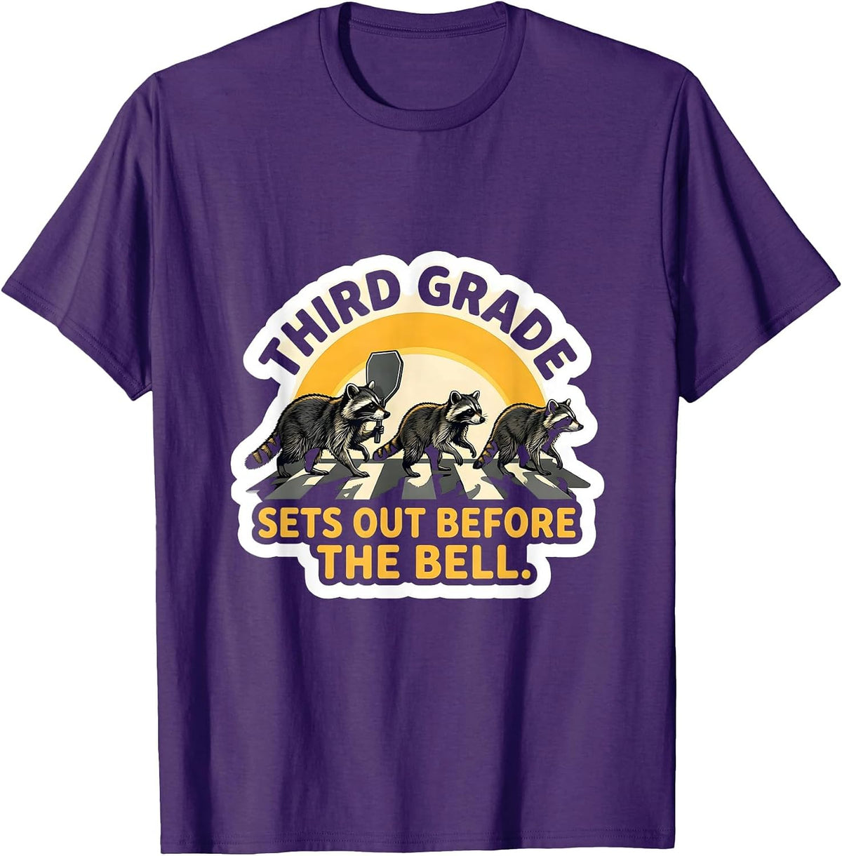 Men's Third Grade Sets Out Before The Bell Funny Teacher Raccoon T-Shirt - Purple