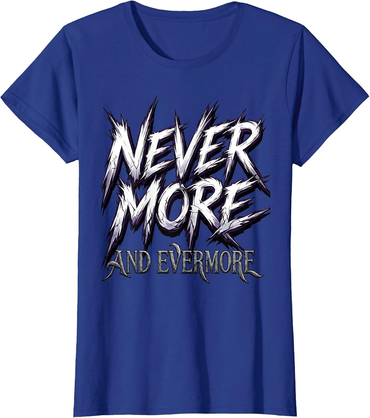 Women's Nevermore Evermore Gothic Raven Halloween Design T-Shirt - Royal Blue