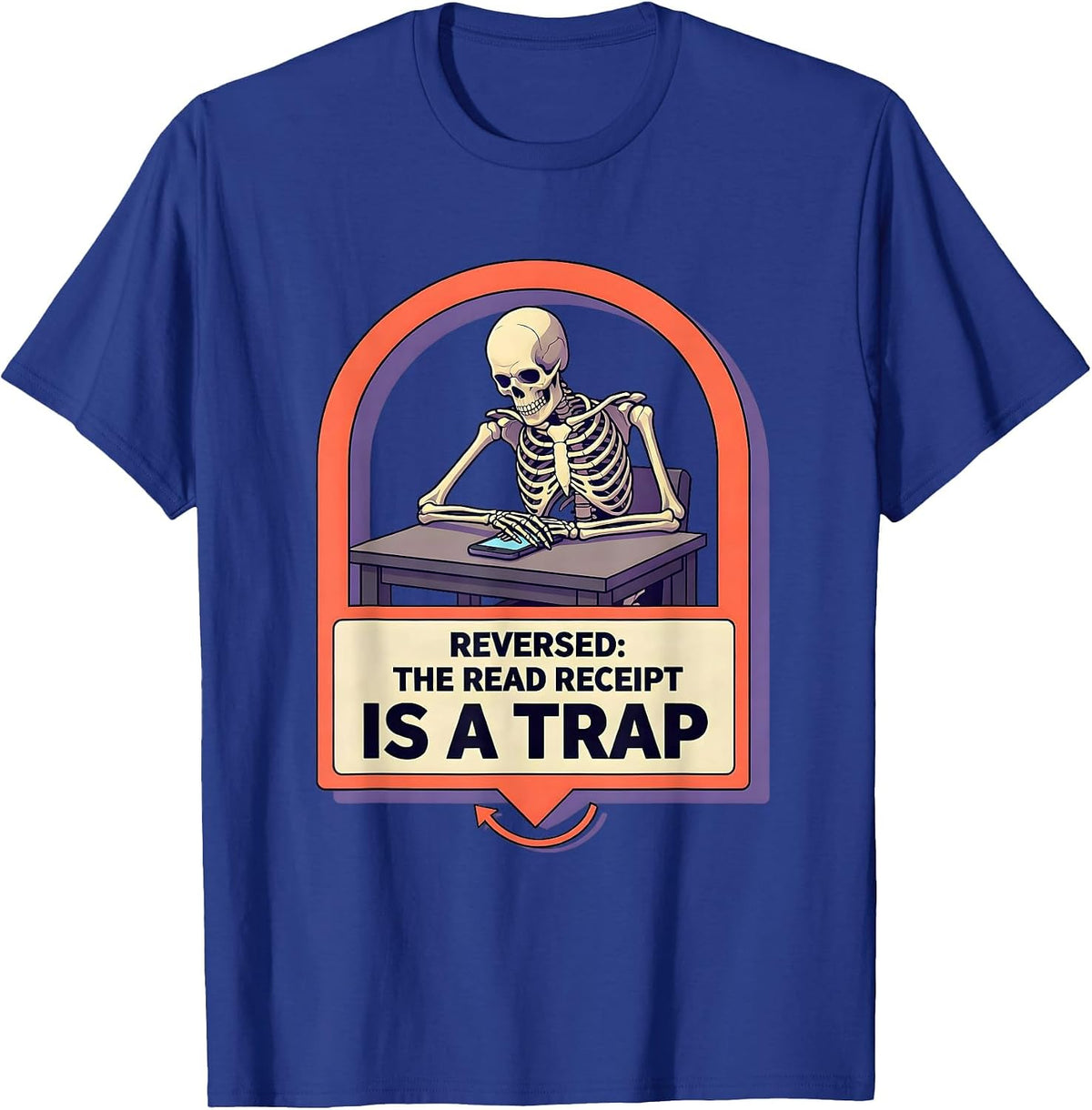 Men's Reversed The Read Receipt Is A Trap Funny Tarot Card T-Shirt - Royal Blue