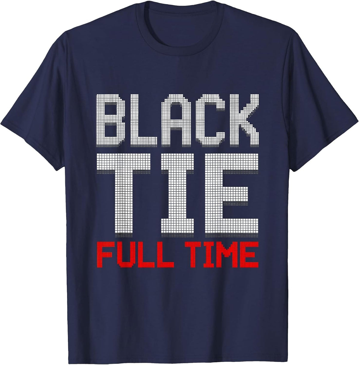 Black Tie Full Time Tuxedo Graphic Design T-Shirt - Navy Blue