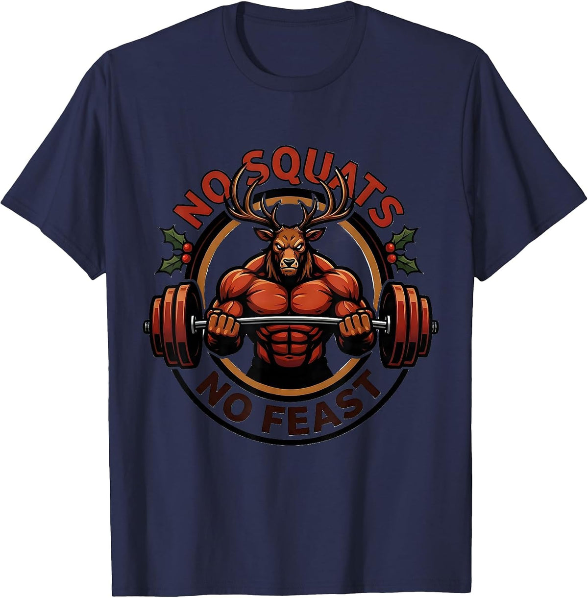 Men's No Squats, No Feast Funny Christmas Gym Workout T-Shirt - Navy Blue