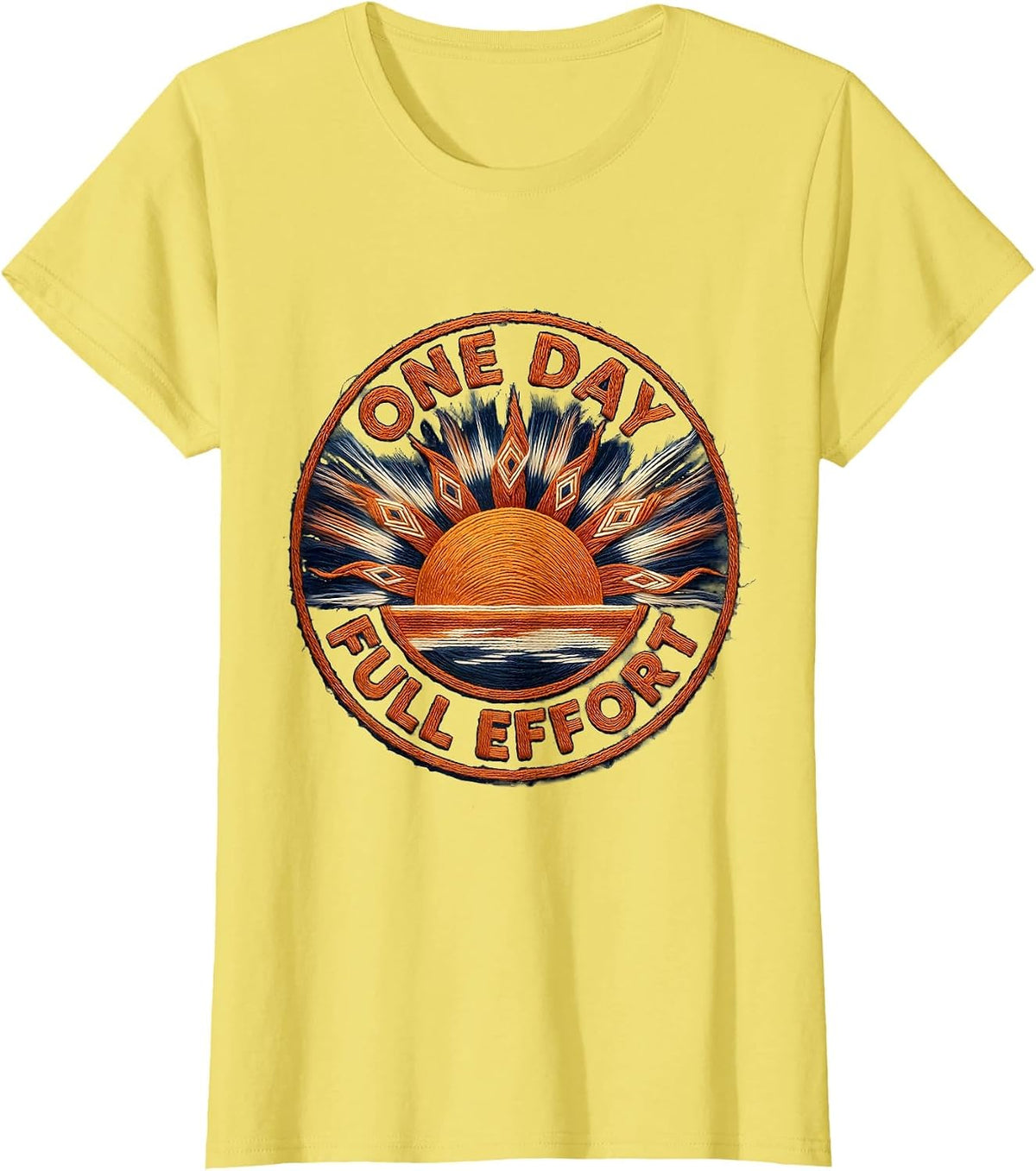 One Day Full Effort Motivational Graphic Design T-Shirt - Lemon Yellow