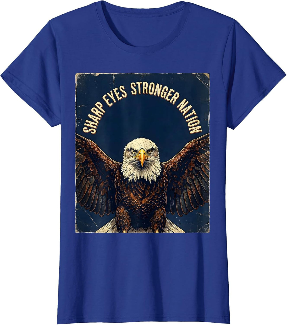 Women's Eagle Eyed Veteran Bald Eagle Veterans Day Design T-Shirt - Royal Blue