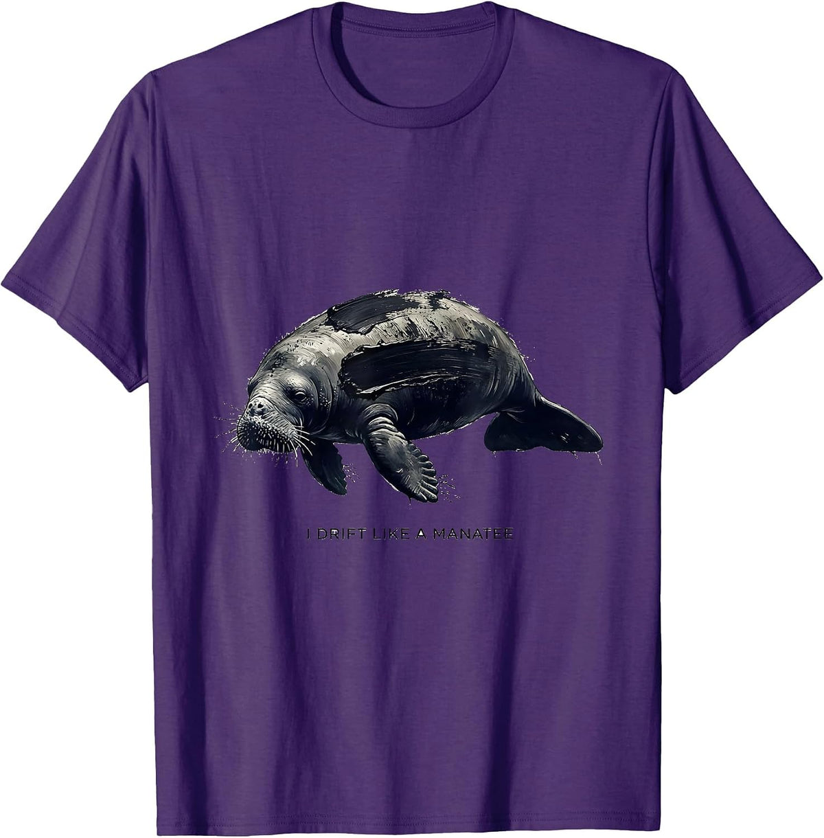 I Drift Like A Manatee Funny Manatee Lover Sea Animal Humor T-Shirt - Purple