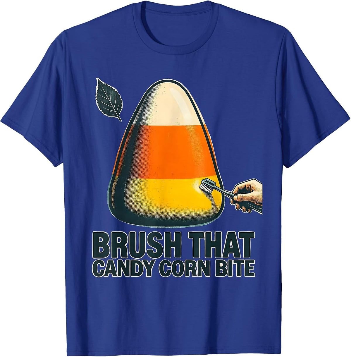 Men's Brush That Candy Corn Bite Funny Dental Hygienist Halloween T-Shirt - Royal Blue