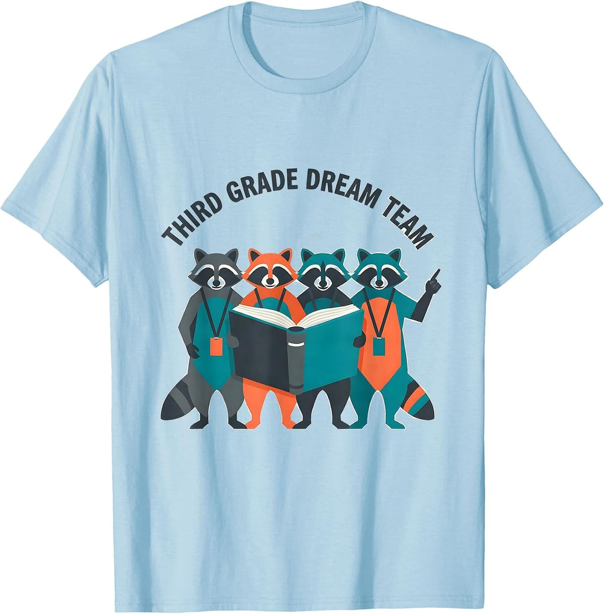 Men's Third Grade Dream Team Flat Vector Raccoon Teacher Back T-Shirt - Baby Blue
