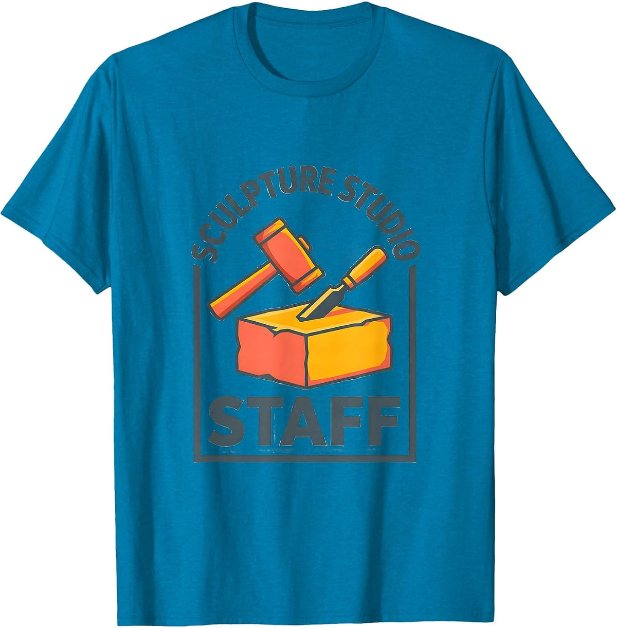 Sculpture Studio Staff Funny Artist Humor Art Teacher Gift T-Shirt - Sapphire Blue
