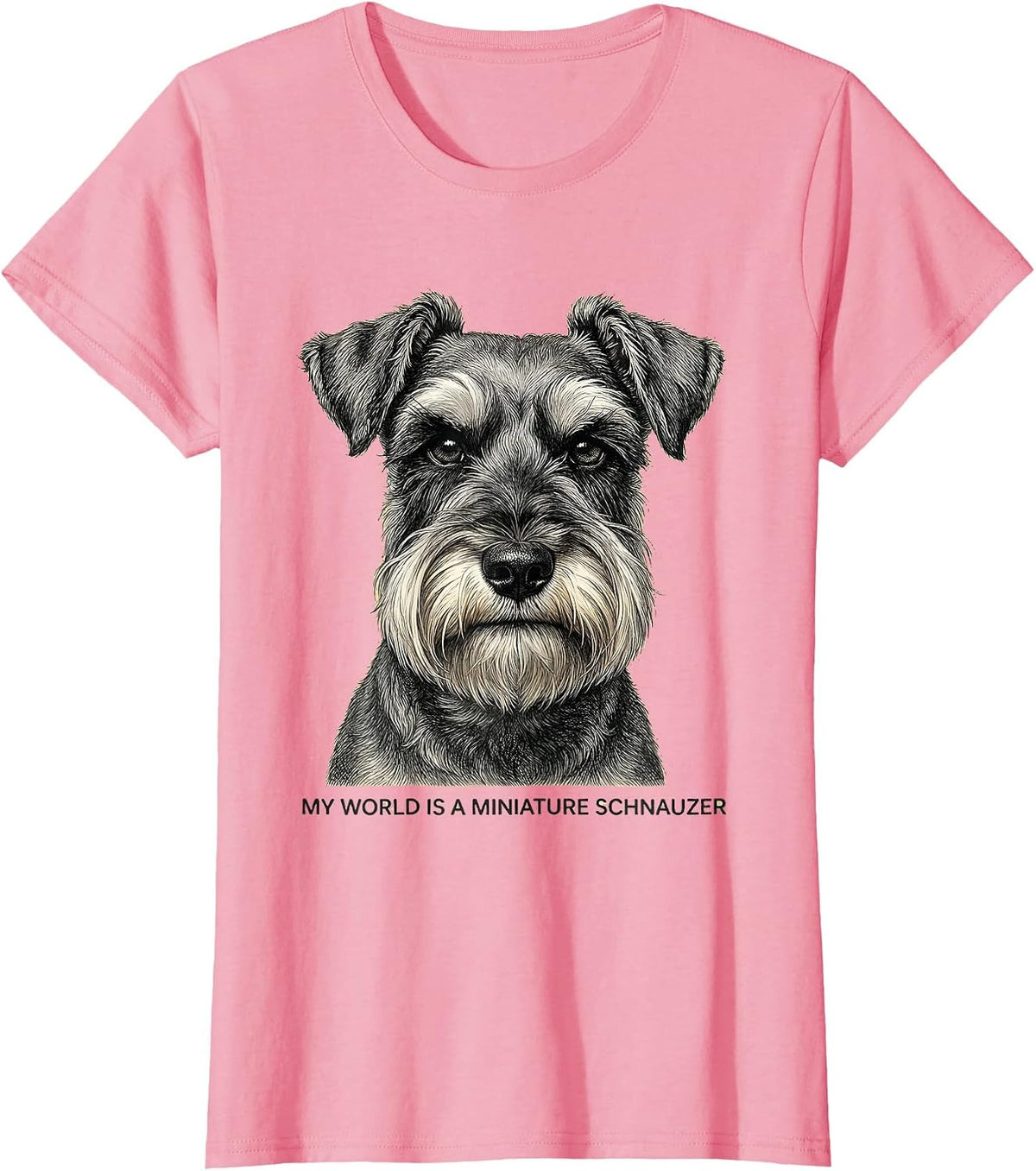 Women's My World Is A Miniature Schnauzer Funny Dog Lover Breed T-Shirt - Pink