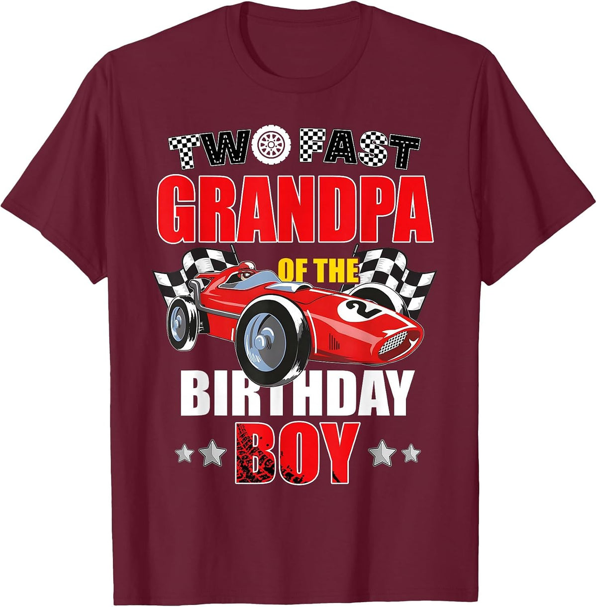 Grandpa of The Two Fast 2nd Birthday Boy Racing Car Family T-Shirt, Men, Burgundy, X-Large - As Pictured