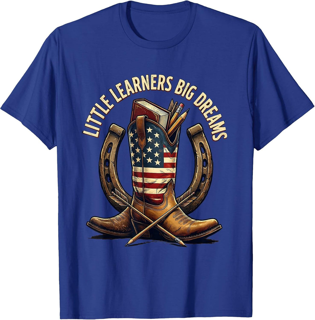 Little Learners Big Dreams Elementary Teacher Design T-Shirt - Royal Blue