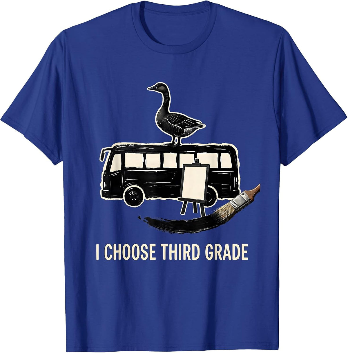 Men's I Choose Third Grade Cute Goose Teacher Back To School T-Shirt - Royal Blue