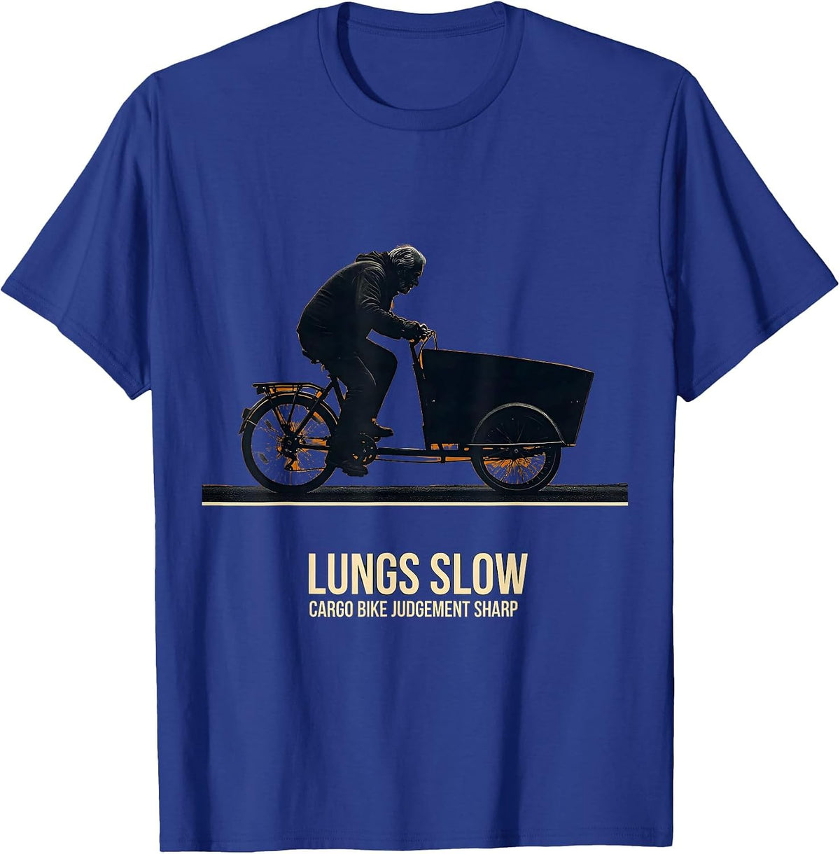 Men's Lungs Slow Cargo Bike Judgement Sharp Funny Cycling Gift T-Shirt - Royal Blue