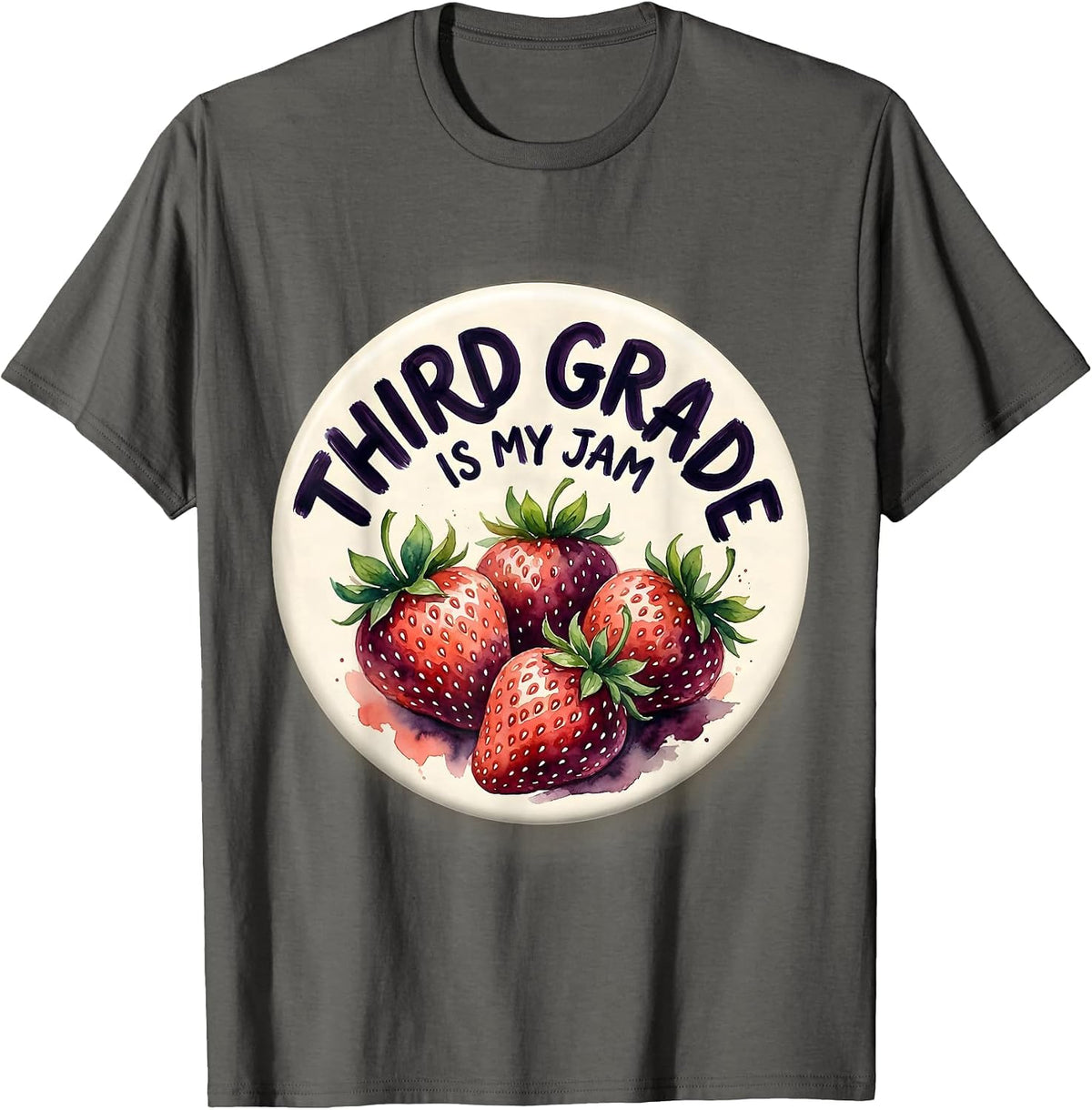 Third Grade Is My Jam Strawberry Teacher Back to School T-Shirt - Asphalt Grey