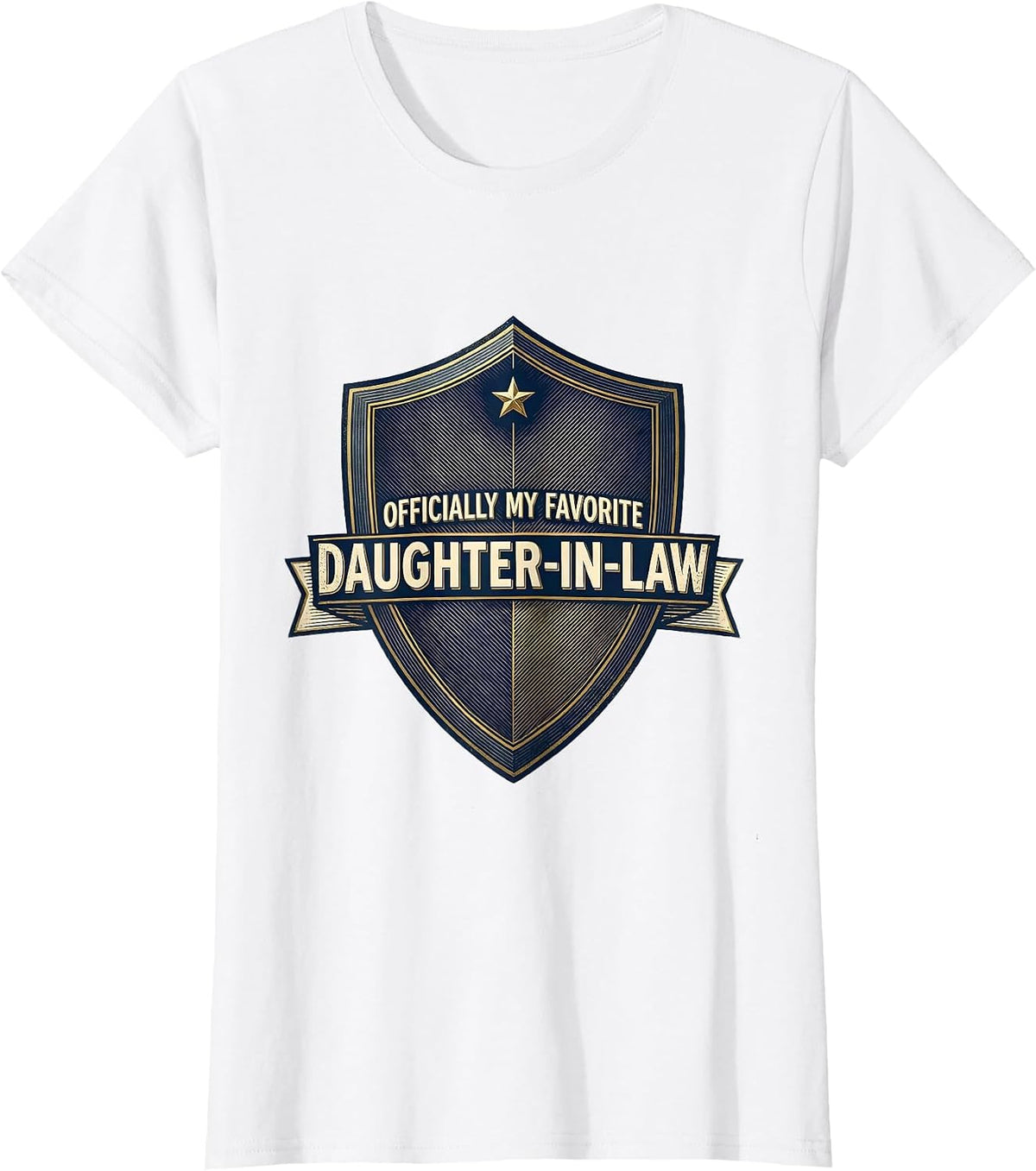Women's Officially My Favorite Daughter-In-Law Funny Family Humor T-Shirt - White