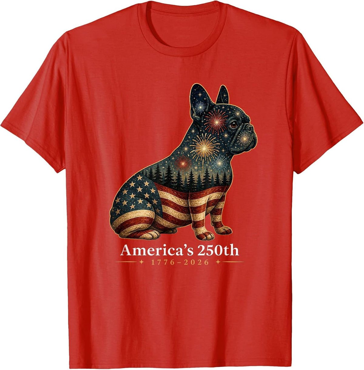 French Bulldog America's 250th Patriotic Dog Fireworks T-Shirt - Red