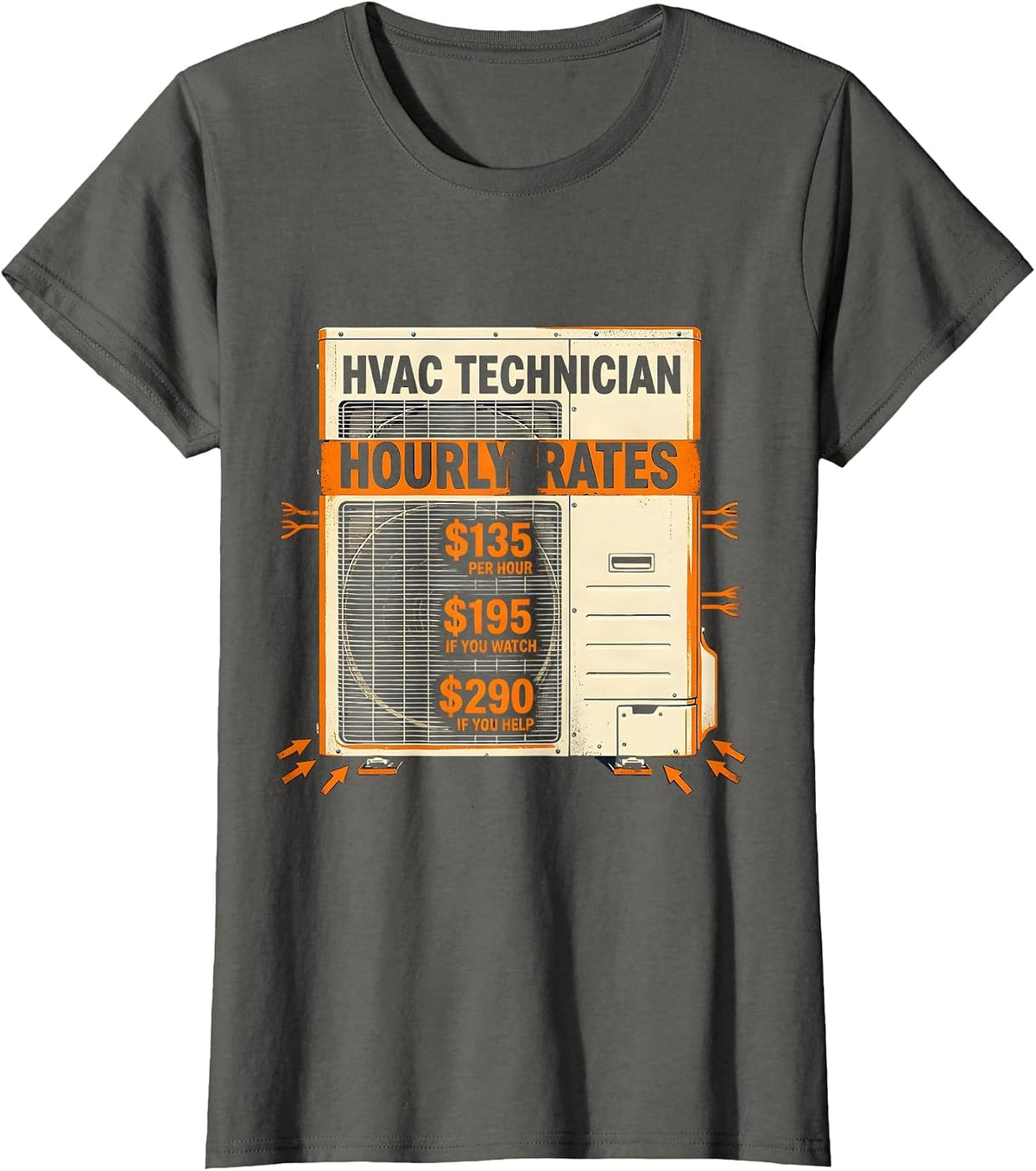 Women's HVAC Technician Hourly Rates Funny Trade Humor T-Shirt - Asphalt Grey
