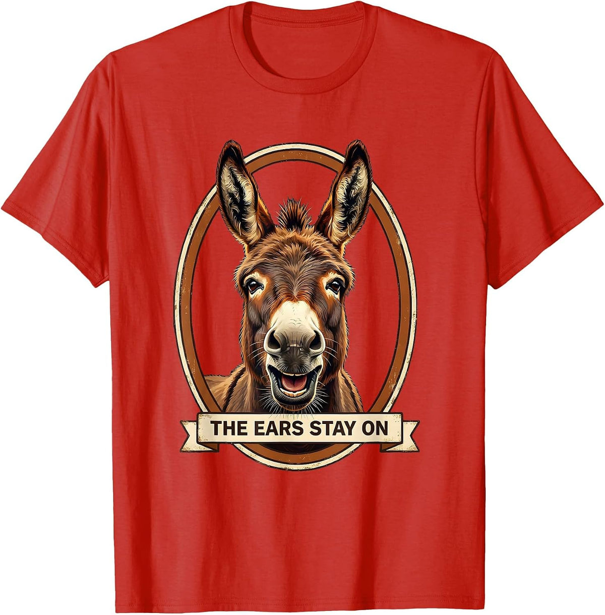 Men's The Ears Stay On Funny Donkey Costume Halloween Party Humor T-Shirt - Red