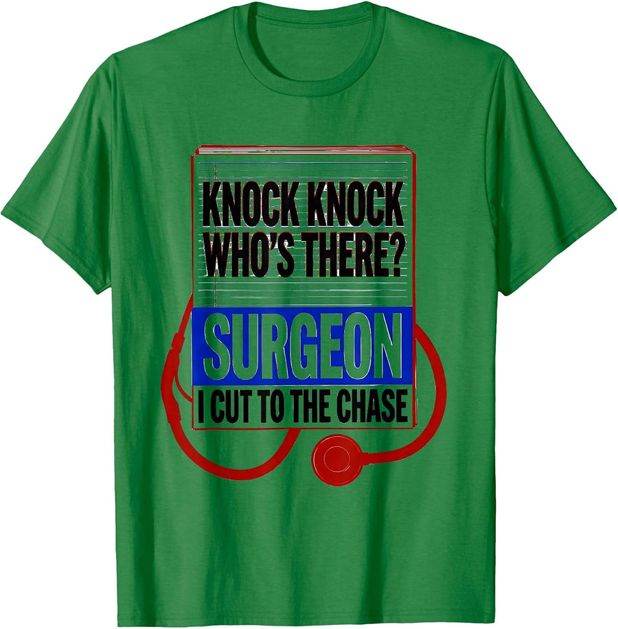 Men's Knock Knock Who's There? Surgeon — I Cut To The Chase T-Shirt - Kelly Green