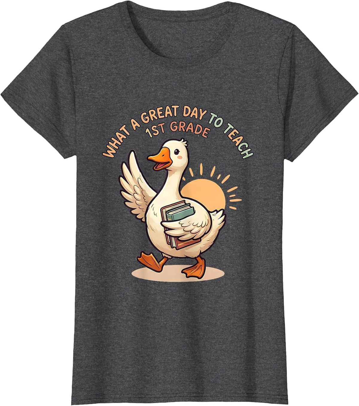 Women's What A Great Day To Teach 1st Grade Cute Goose Teacher Back T-Shirt - Dark Heather Grey