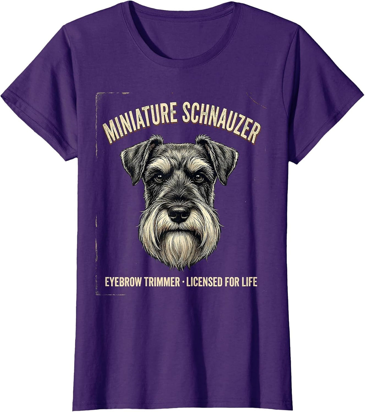 Women's Miniature Schnauzer Eyebrow Trimmer, Licensed For Life T-Shirt - Purple