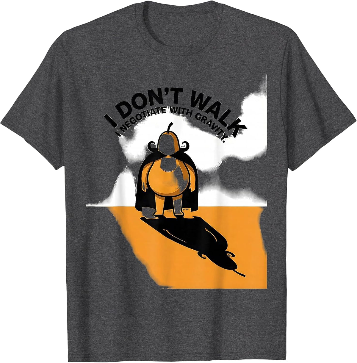 Men's I Don't Walk, I Negotiate With Gravity Funny Penguin Lover T-Shirt - Dark Heather Grey