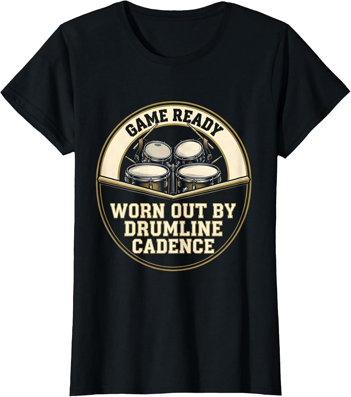 Women's Game Ready Worn Out By Drumline Cadence Drummer T-Shirt - Black