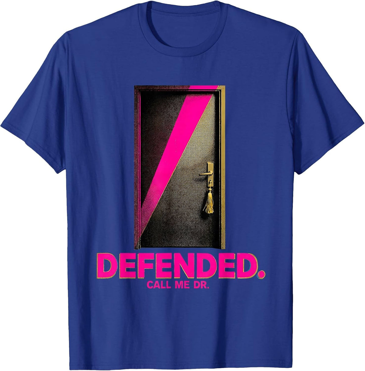 Defended Call Me Dr PhD Graduation Black Women Pride T-Shirt - Royal Blue