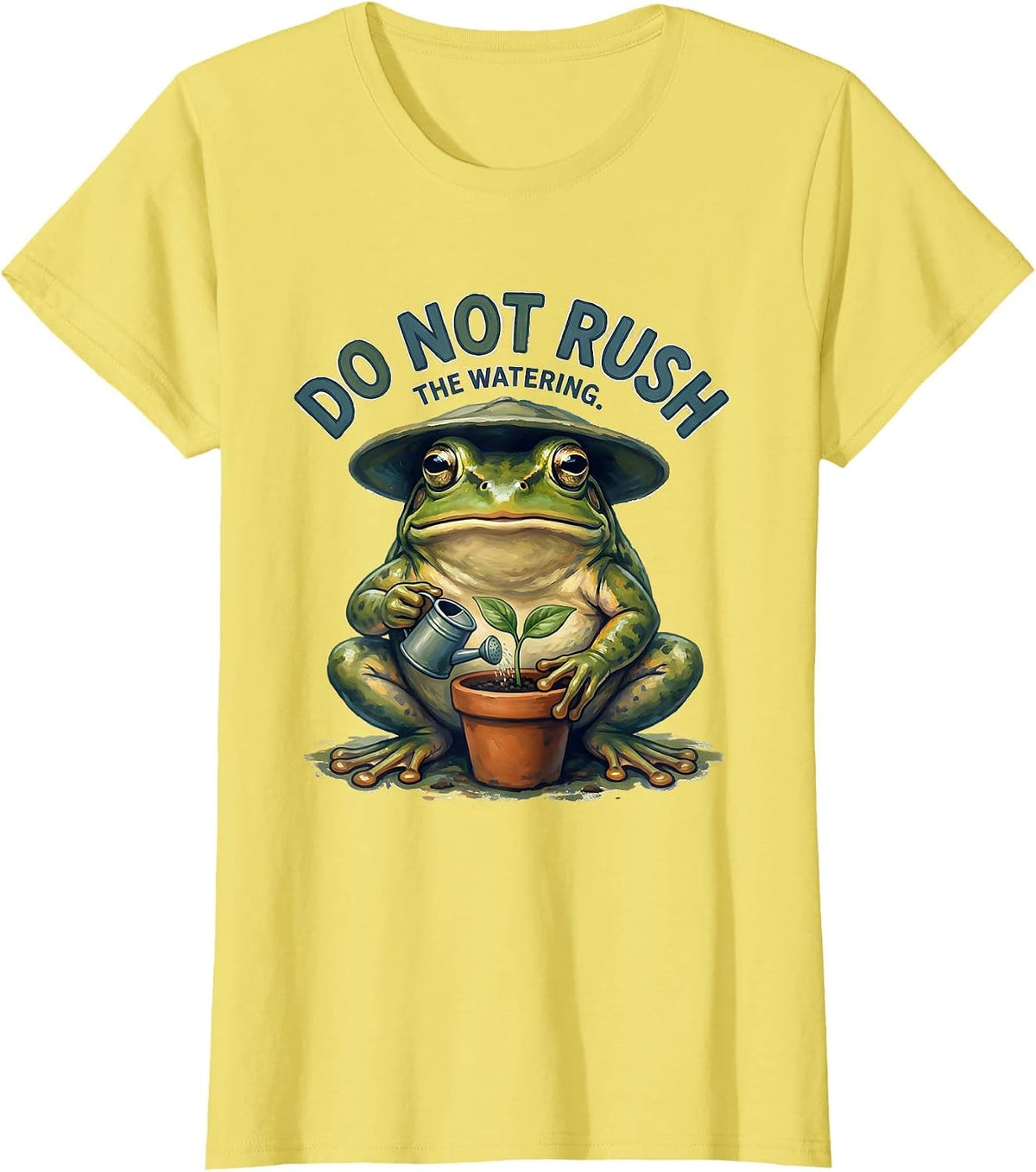 Do Not Rush The Watering Funny Frog Meme Amphibian Lover T-Shirt - Lemon Yellow